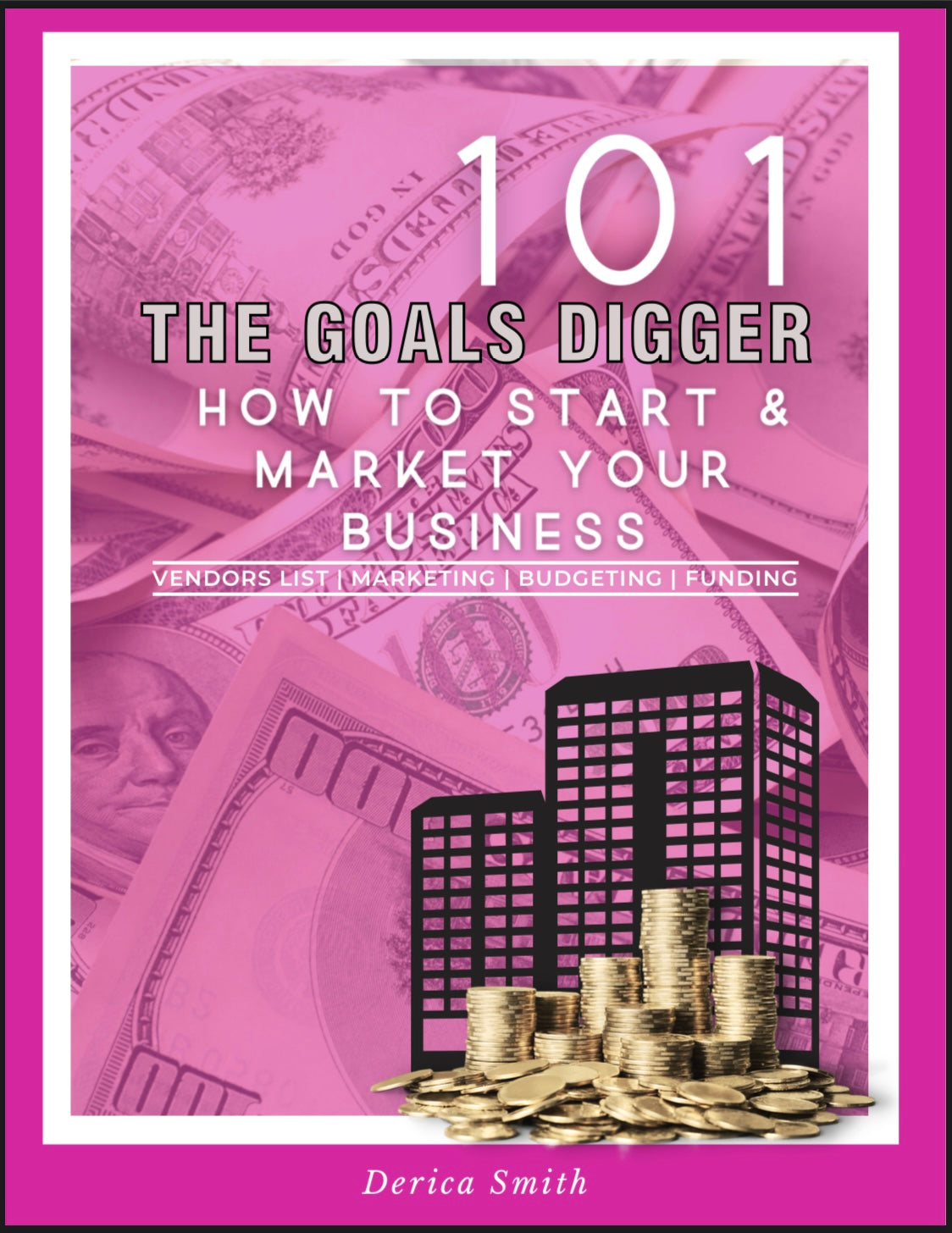 Paperback 101 Goals Digger “How To Start & Market Your Business”